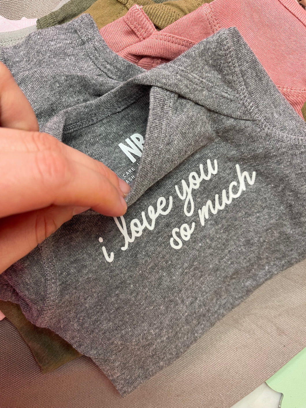 I Love You So Much Onesie
