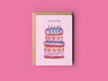 Load image into Gallery viewer, It's Your Day Birthday Cake Greeting Card
