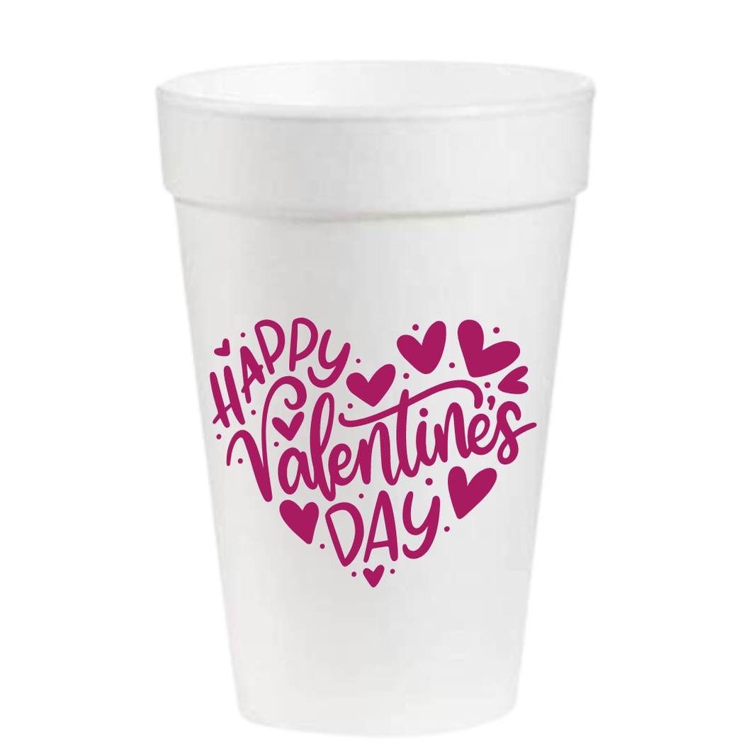 Happy Valentine's Day- 16oz Styrofoam Cups